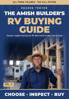 The Amish Builder's RV Buying Guide, Vol. III